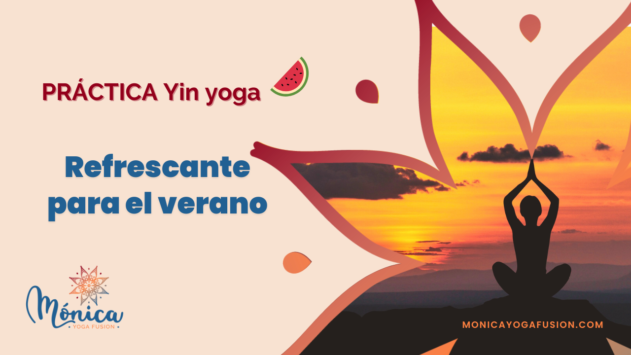 Clase de yin yoga refrescante para el verano